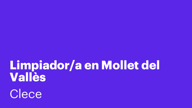 Limpiador/a en Mollet del Vallès