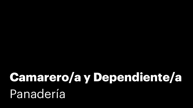 Camarero/a y Dependiente/a