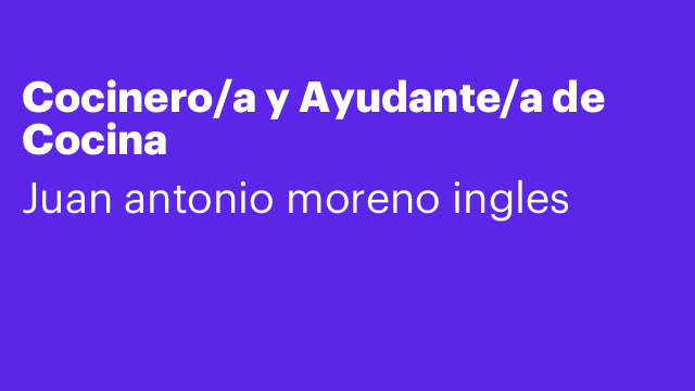 Cocinero/a y Ayudante/a de Cocina
