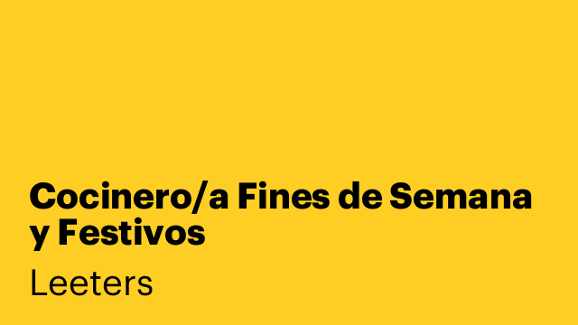Cocinero/a Fines de Semana y Festivos