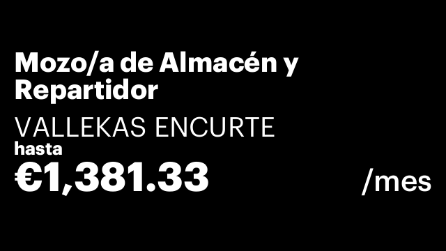 Mozo/a de Almacén y Repartidor