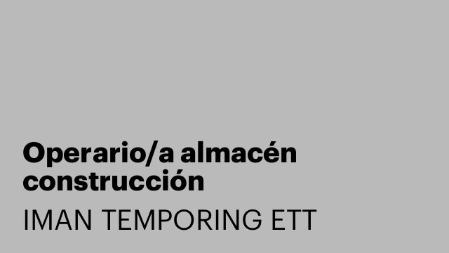 Operario/a almacén construcción