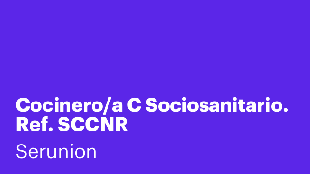 Cocinero/a C Sociosanitario. Ref. SCCNR