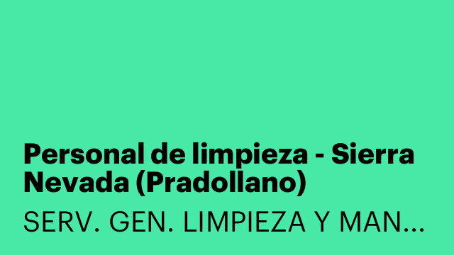 Personal de limpieza - Sierra Nevada (Pradollano)