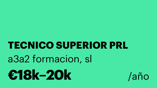 TECNICO SUPERIOR PRL