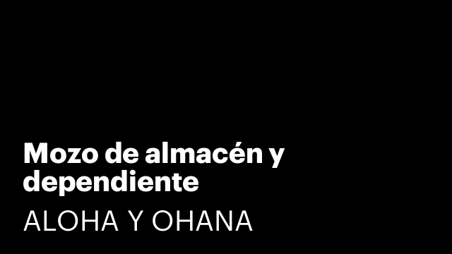 Mozo de almacén y dependiente