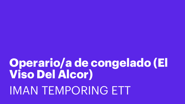 Operario/a de congelado (El Viso Del Alcor)