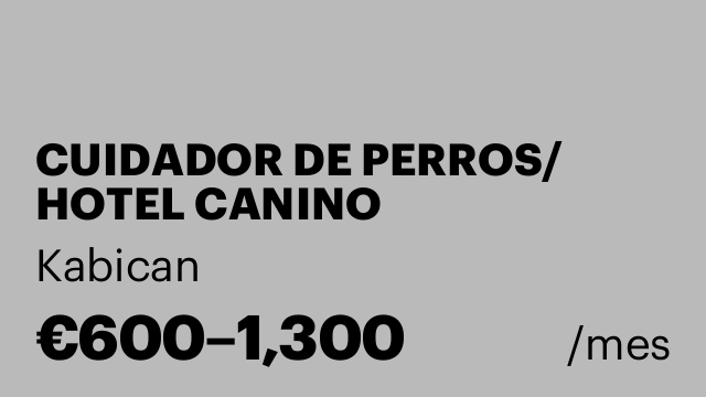 CUIDADOR DE PERROS/ HOTEL CANINO