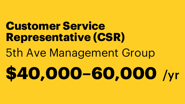 Customer Service Representative (CSR)