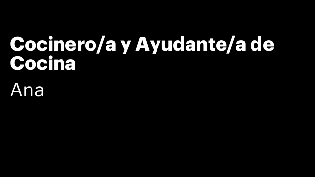 Cocinero/a y Ayudante/a de Cocina
