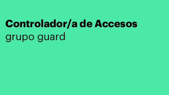 Controlador/a de Accesos
