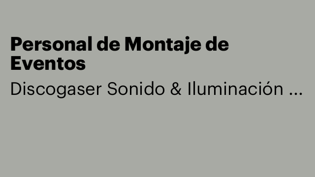 Personal de Montaje de Eventos