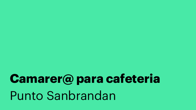 Camarer@ para cafeteria
