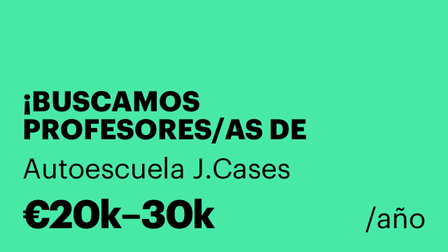 ¡BUSCAMOS PROFESORES/AS DE AUTOESCUELA! 1.800 € BRUTOS