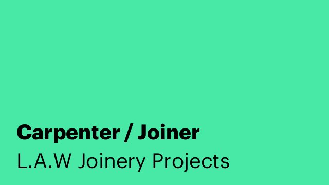 Carpenter / Joiner