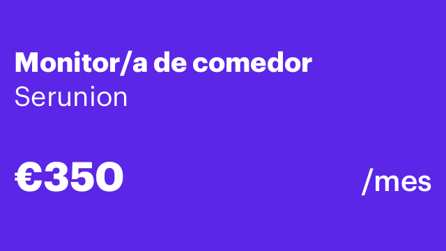 Monitor/a de comedor