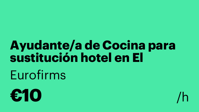 Ayudante/a de Cocina para sustitución hotel en El Vendrell