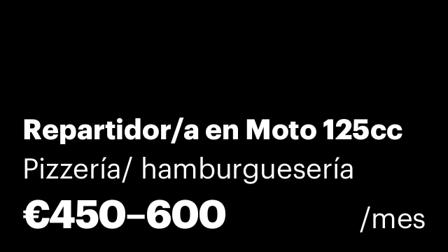 Repartidor/a en Moto 125cc