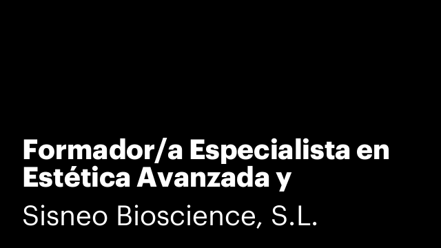 Formador/a Especialista en Estética Avanzada y Electromedicina