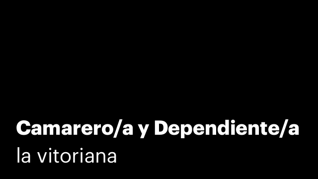 Camarero/a y Dependiente/a