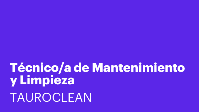 Técnico/a de Mantenimiento y Limpieza