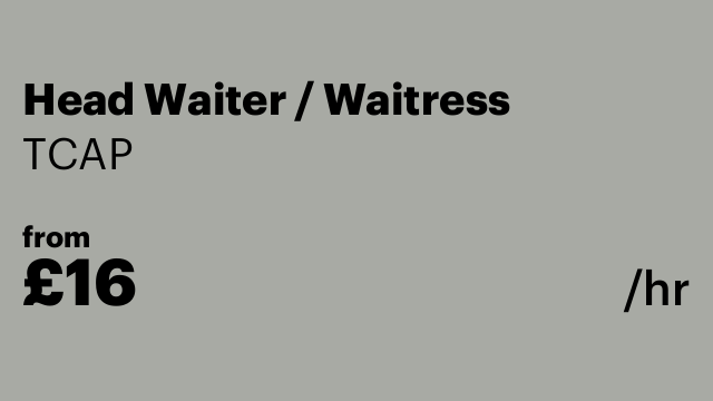 Head Waiter / Waitress