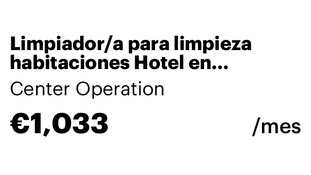 Limpiador/a para limpieza habitaciones Hotel en Granollers