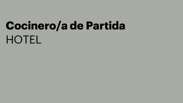 Cocinero/a de Partida