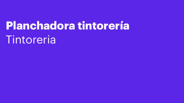 Planchadora tintorería