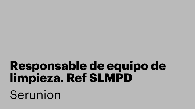Responsable de equipo de limpieza. Ref SLMPD