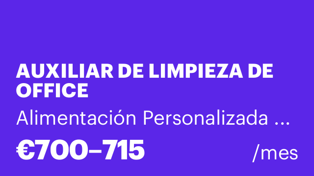 AUXILIAR DE LIMPIEZA DE OFFICE