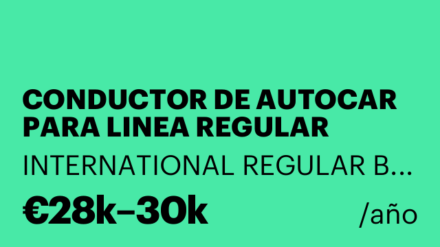 CONDUCTOR DE AUTOCAR PARA LINEA REGULAR