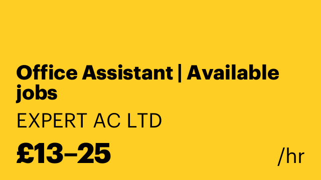 Office Assistant | Available jobs