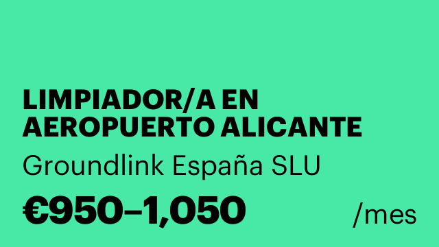 LIMPIADOR/A EN AEROPUERTO ALICANTE