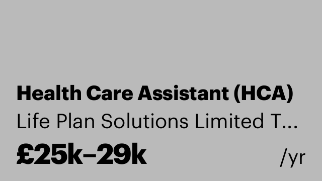 Health Care Assistant (HCA)
