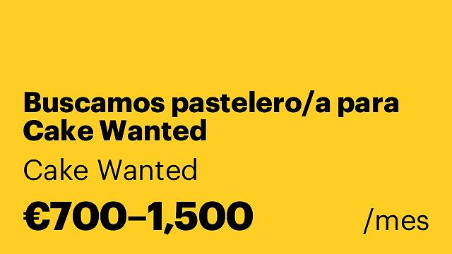 Buscamos pastelero/a para Cake Wanted
