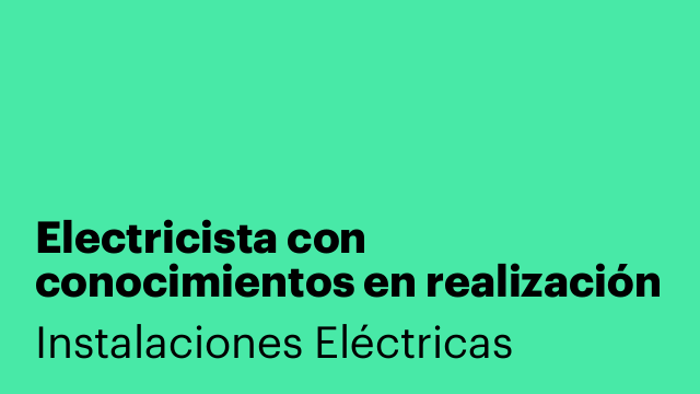 Electricista con conocimientos en realización de presupuestos