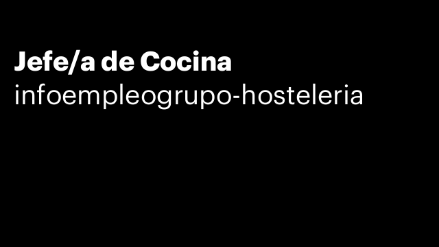 Jefe/a de Cocina