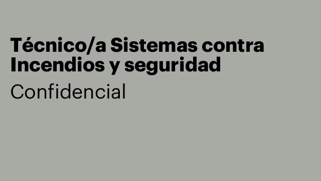 Técnico/a Sistemas contra Incendios y seguridad