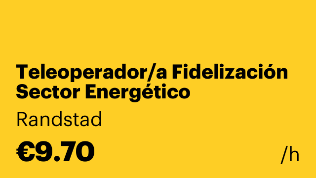 Teleoperador/a Fidelización Sector Energético