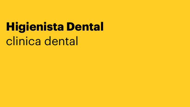 Higienista Dental