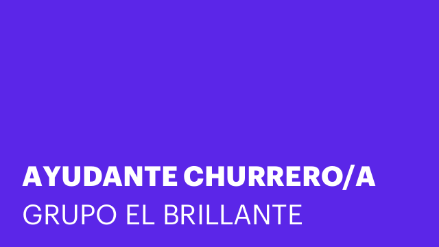 AYUDANTE CHURRERO/A