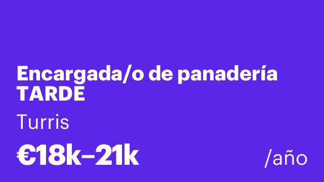 Encargada/o de panadería TARDE