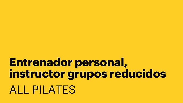 Entrenador personal, instructor grupos reducidos
