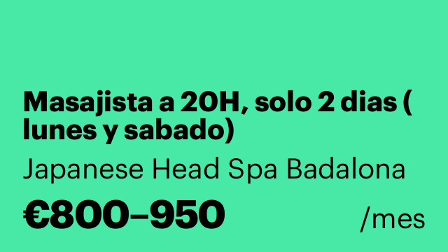 Masajista a 20H, solo 2 dias ( lunes y sabado)