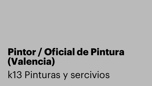 Pintor / Oficial de Pintura (Valencia)