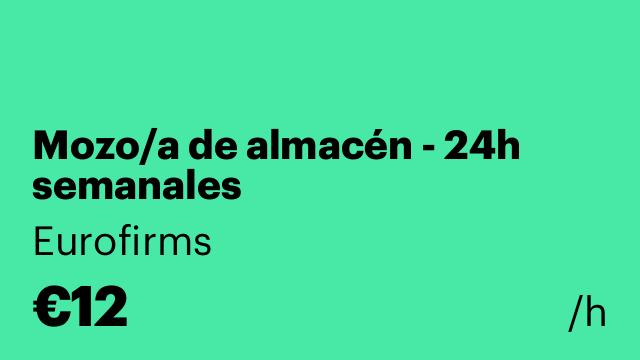 Mozo/a de almacén - 24h semanales