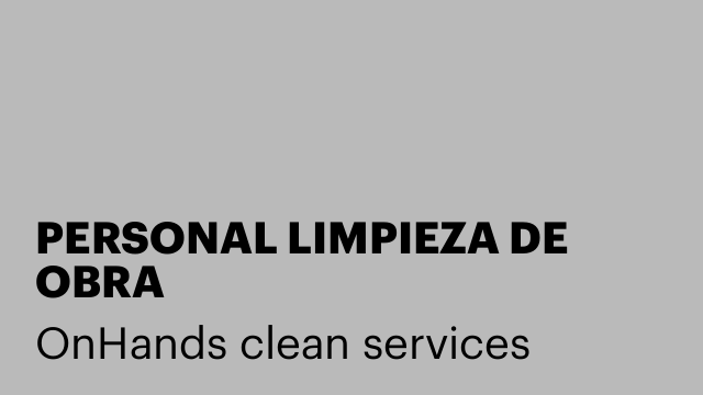 PERSONAL LIMPIEZA DE OBRA