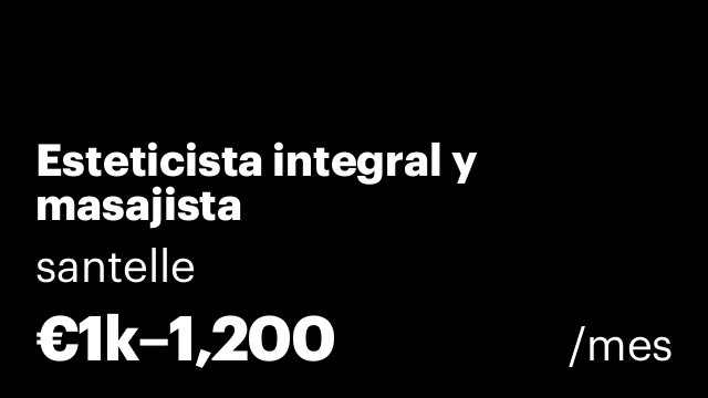 Esteticista integral y masajista
