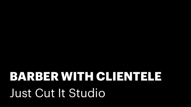 BARBER WITH CLIENTELE